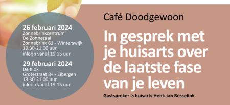 Café Doodgewoon: ‘In gesprek met je huisarts over de laatste fase van je leven’