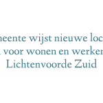 Gemeente wijst nieuwe locaties aan voor wonen en werken in Lichtenvoorde Zuid