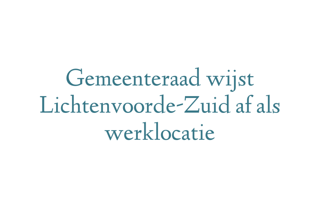 Gemeenteraad wijst Lichtenvoorde-Zuid af als werklocatie