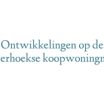 Ontwikkelingen op de Achterhoekse koopwoningmarkt