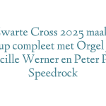 Zwarte Cross 2025 maakt line-up compleet met Orgel Joke, Lucille Werner en Peter Pan Speedrock