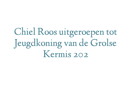 Chiel Roos uitgeroepen tot Jeugdkoning van de Grolse Kermis 202