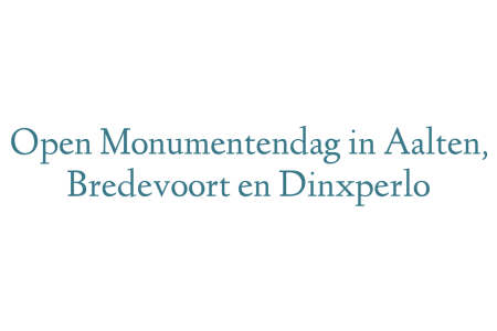 Open Monumentendag in Aalten, Bredevoort en Dinxperlo