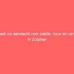 Week vol aandacht voor ziekte, rouw en verlies in Zutphen