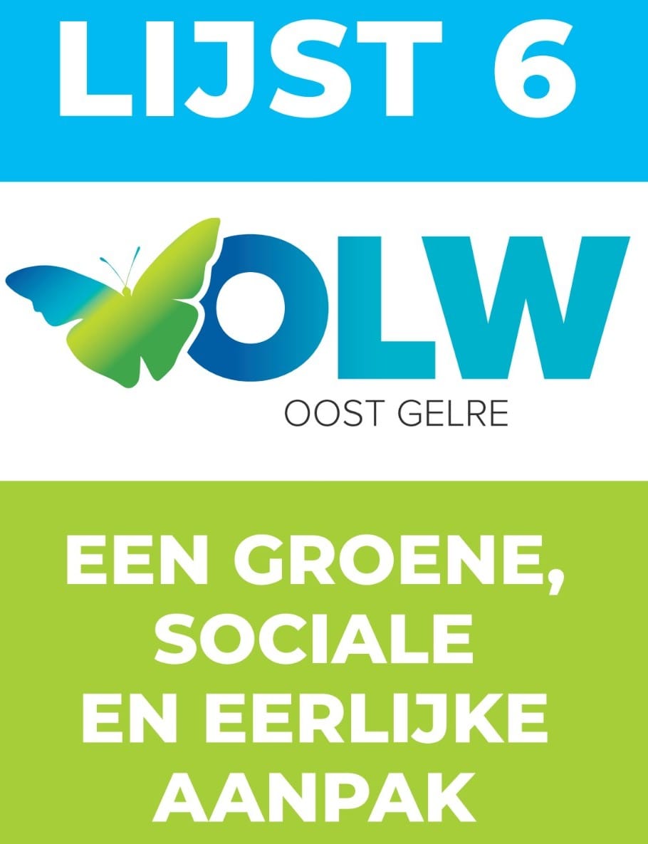 Lijst 6 OLW Oost Gelre. Een groene, sociale een eerlijke aanpak