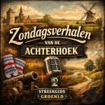 Zondagsverhalen uit de Achterhoek